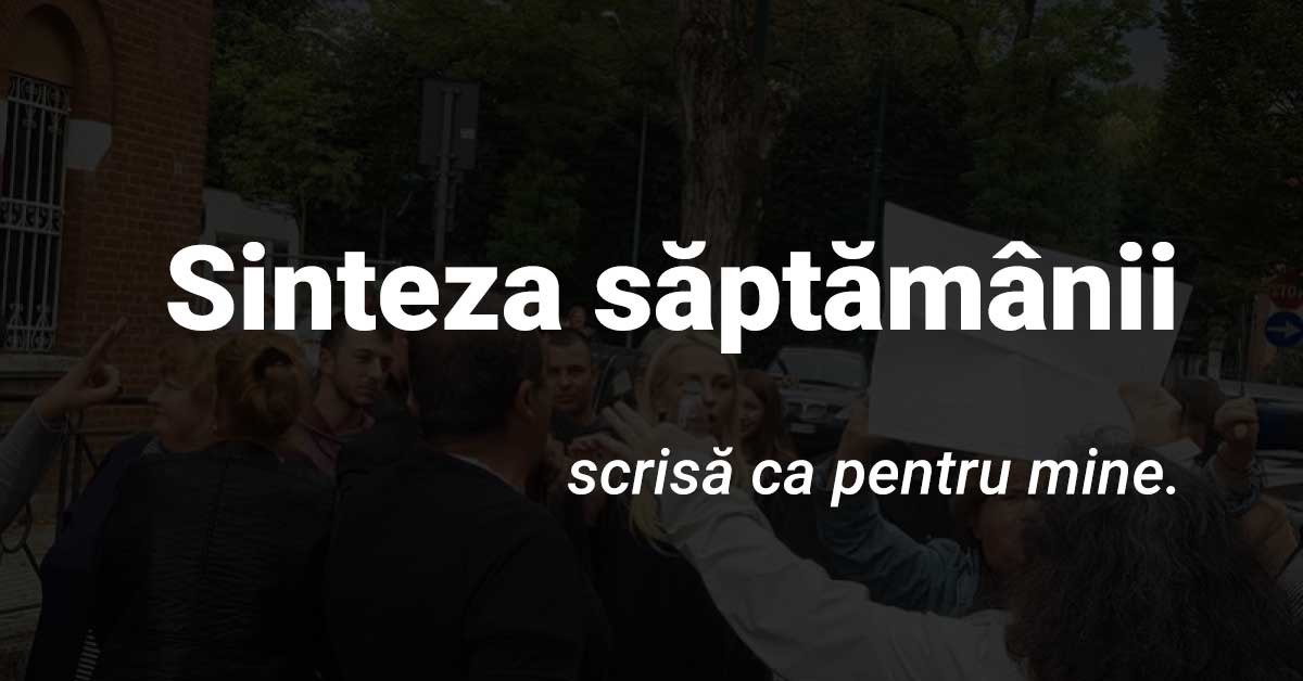 Sinteza săptămânii