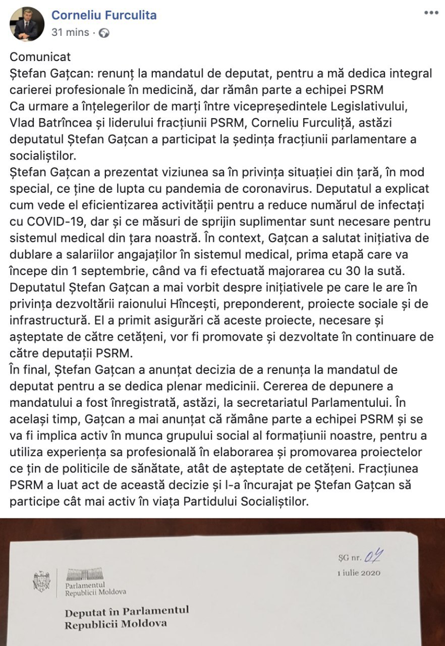 Corneliu Furculiță în mesajul de pe facebook: În același timp, Gațcan a mai anunțat __că rămâne parte a echipei PSRM 😂😂😂 și se va fi implica activ în munca grupului social al formațiunii noastre__, pentru a utiliza experiența sa profesională în elaborarea și promovarea proiectelor ce țin de politicile de sănătate, atât de așteptate de cetățeni. Fracțiunea PSRM a luat act de această decizie și l-a încurajat pe Ștefan Gațcan să participe cât mai activ în viața Partidului Socialiștilor