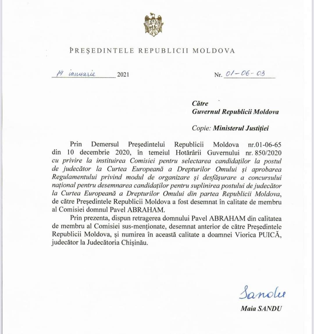 Președintele Republicii Moldova, Maia Sandu, l-a retras din Comisia pentru selectarea candidaților la postul de judecător la CEDO pe Pavel Abraham, numit anterior de Igor Dodon în această funcție, și a desemnat-o drept reprezentant al Președinției în această comisie pe dna Viorica Puică