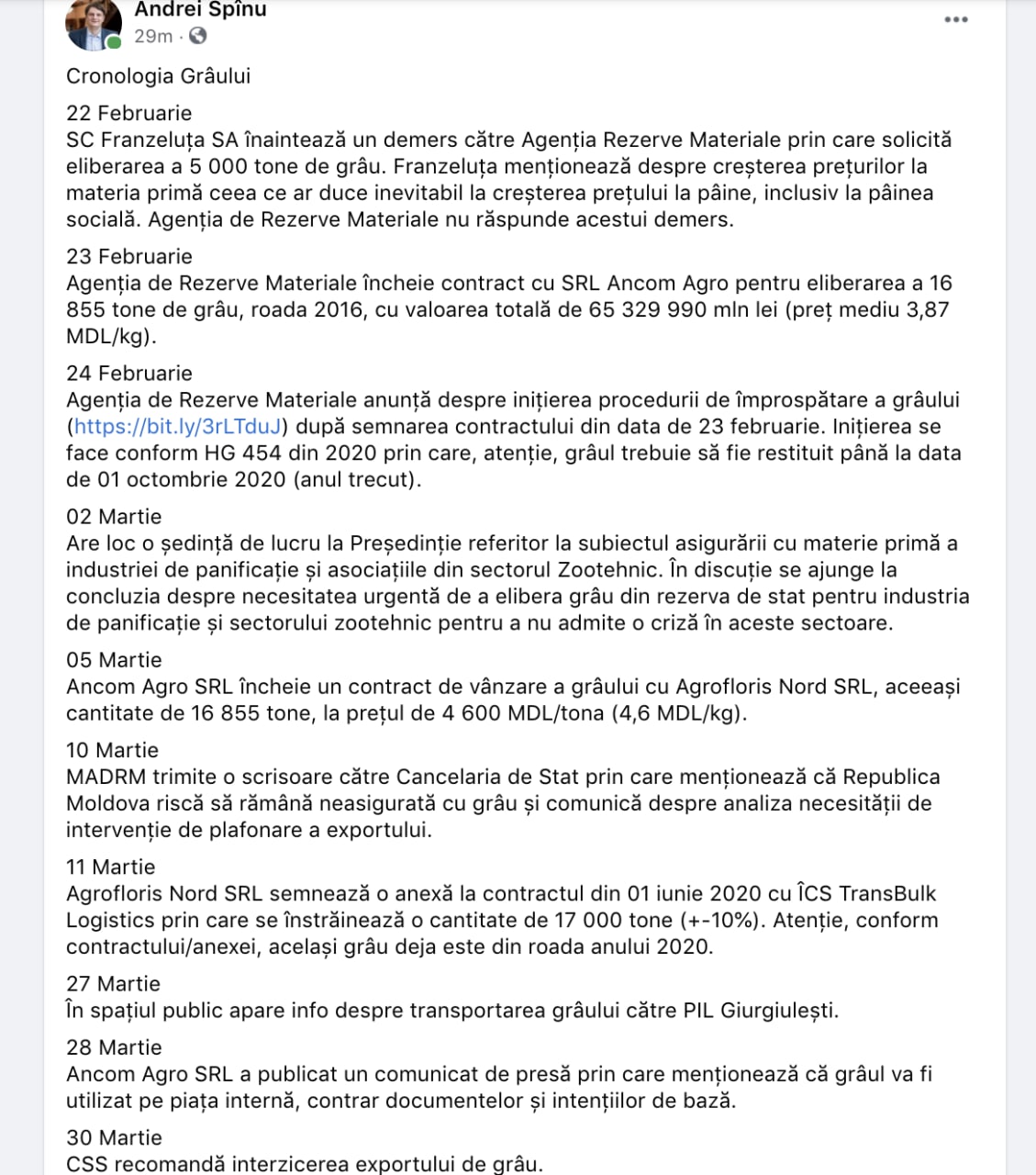  EPOPEEA Grâului. Șeful administrației prezidențiale, Andrei Spînu, explică pe larg epopeea rezervelor de stat. În timp ce Franzeluța cerea grâu din rezerva de stat, Agenția Rezerve Materiale încheie contract cu SRL Ancom Agro pentru eliberarea a 16 855 tone de grâu, roada 2016, cu valoarea totală de 65 329 990 mln lei (preț mediu 3,87 MDL/kg)