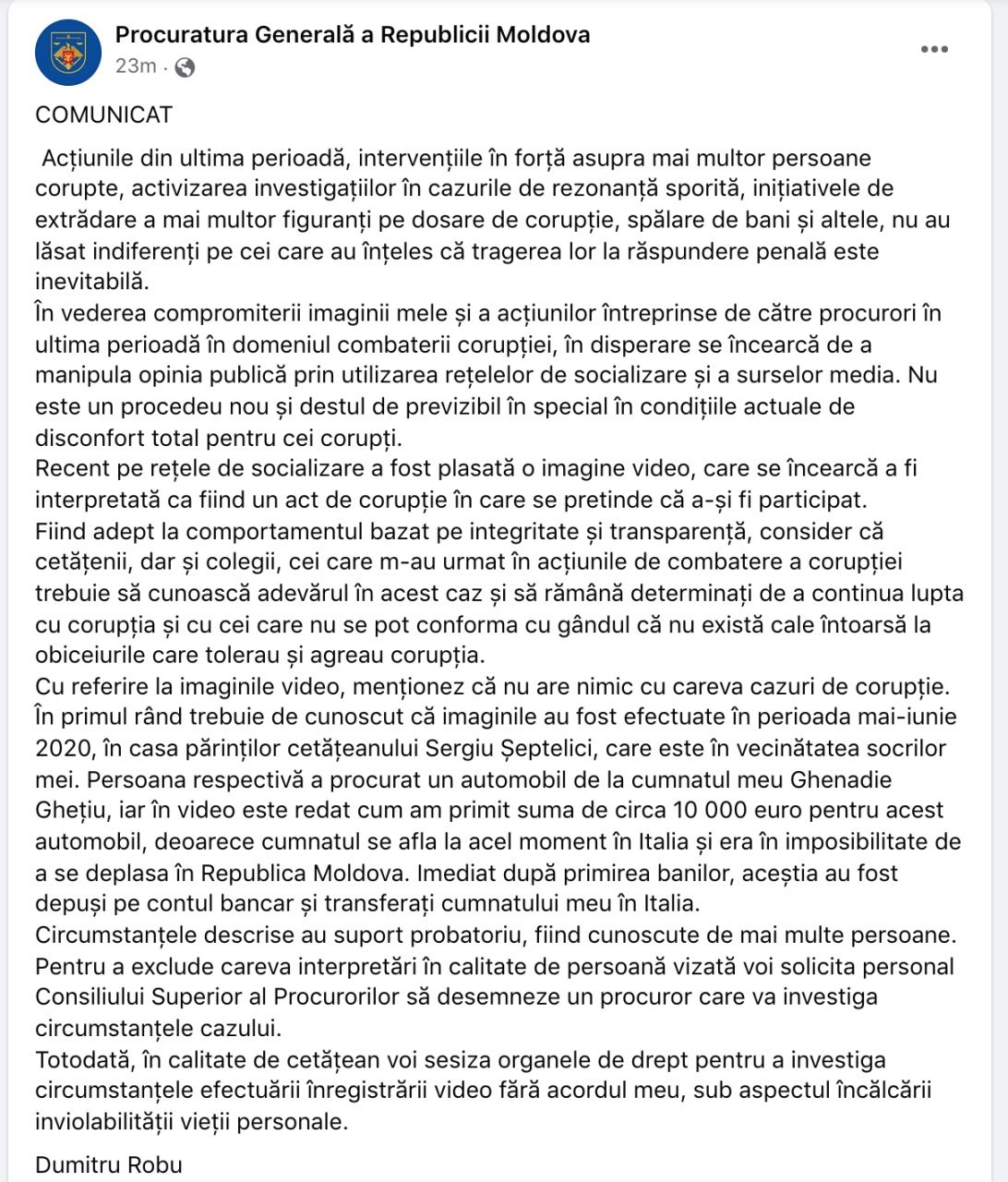 Cu siguranță Robu are multe schelete în dulap, însă tentativa anonimă de azi se pare că a eșuat. Procurorul general interimar, Dumitru Robu, a reacționat la clipul video publicat de anonimi pe rețelele de socializare:__ Ar fi vorba despre procurarea unui automobil între rude