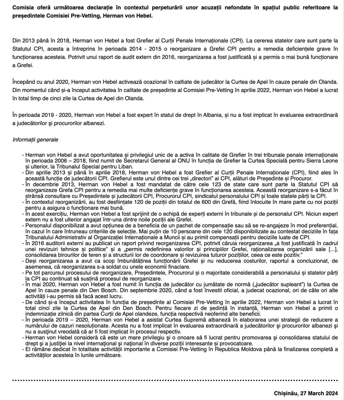 Comisia pre-vetting a publicat un comunicat, drept reacție la unele acuzații lansate "în spațiul public referitoare la președintele Comisiei Pre-Vetting, Herman von Hebel"
