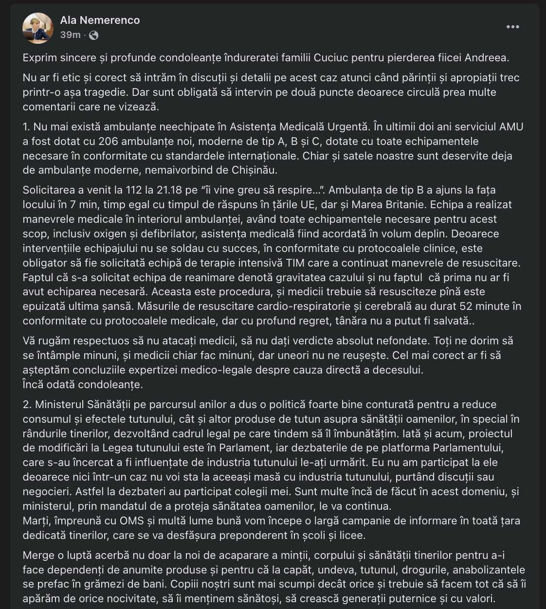 Ministra Sănătății, reacție pe cazul decesului Andreei Cuciuc: "Prima Ambulanță era echipată corespunzător, dar deoarece cazul era foarte grav - a fost solicitată echipa de terapie intensivă, care a venit cu a doua Ambulanță. Aceasta este procedura. Vă rog să nu atacați medicii. Cu părere de rău nu au putut face nimic. Condoleanțe familiei"