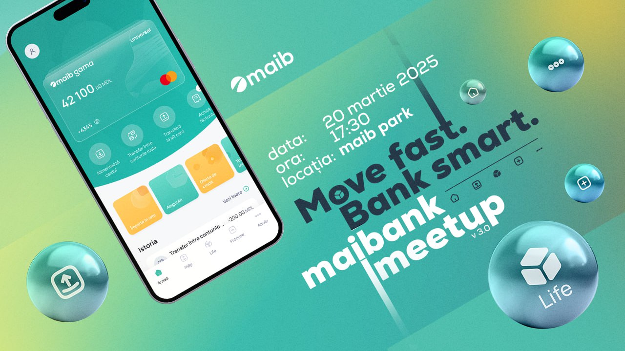Maibank meetup 3.0 – evenimentul care aduce utilizatorii mai aproape de maibank