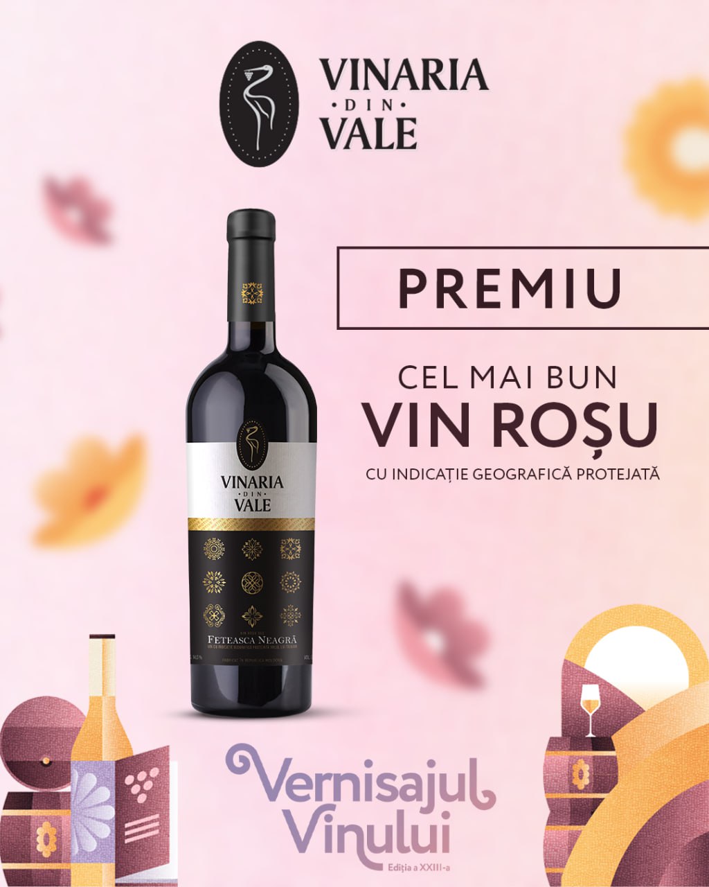 Feteasca Neagră de la Vinăria din Vale - Regina Roșie a Moldovei, premiată la Vernisajul Vinului