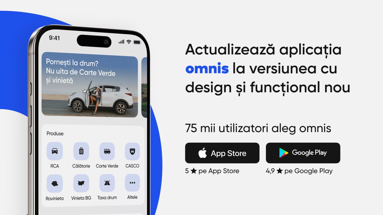 Aplicația omnis, care are deja peste 75 000 de utilizatori, anunță o nouă actualizare și funcționalități mult așteptate: Calcul CASCO și vinieta bulgară