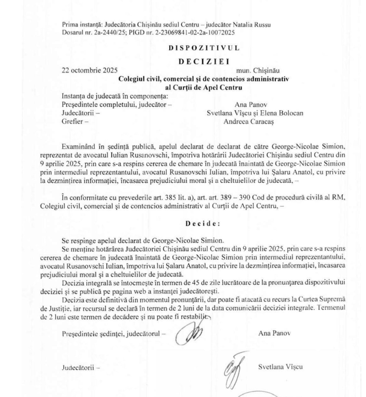 Fostul ministru al Apărării din Republica Moldova, Anatol Șalaru, spune că liderul AUR a pierdut un nou proces cu el, ce viza acuzațiile privind colaborarea lui George Simion cu Rusia. „Instanța mi-a dat din nou dreptate și a respins apelul lui George Simion făcut împotriva hotărârii judecătorești care constata că acuzațiile mele privid colaborarea liderului AUR cu agenții Moscovei sunt reale"