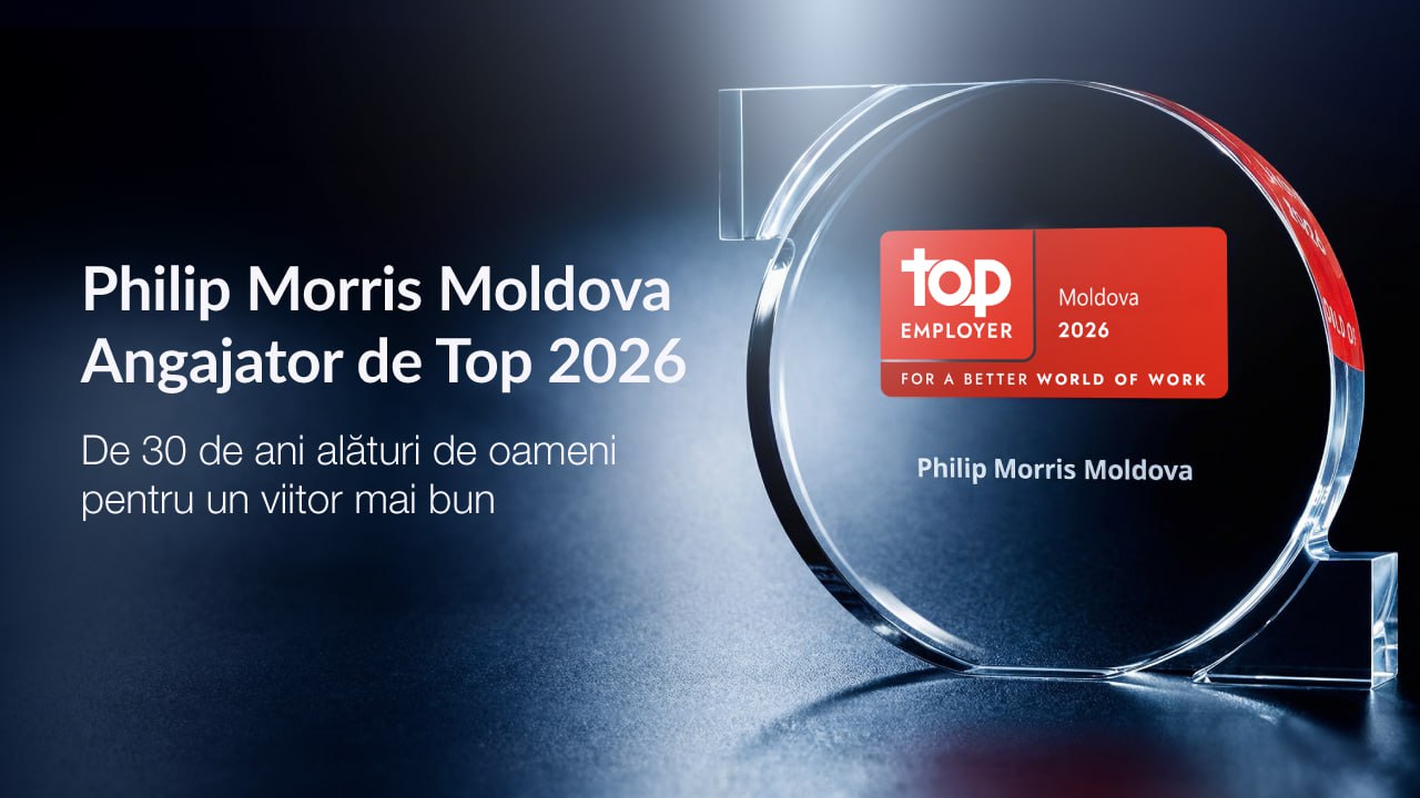 Philip Morris celebrează 30 de ani în Moldova cu o nouă certificare Angajator de Top