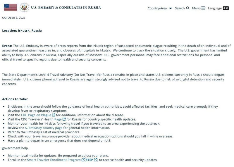 Ambasada SUA în Rusia a avertizat cetățenii americani cu privire la amenințarea ciumei și i-a îndemnat să părăsească teritoriul rusesc imediat. Autoritățile ruse neagă că infecția se răspândește